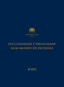Nova Brochura MSC Yacht Club | Dezembro de 2024 | Tamanho Grande Nova Brochura MSC Yacht Club | Dezembro de 2024 | Tamanho Grande